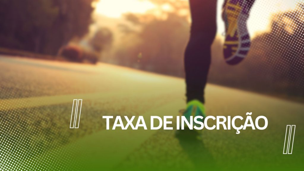 TAXA DE INSCRIÇÃO